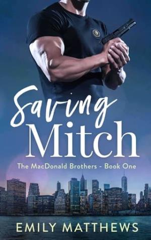 Saving Mitch (The MacDonald Brothers #1)