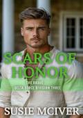 Scars of Honor (The Brave Delta Force Division #3)