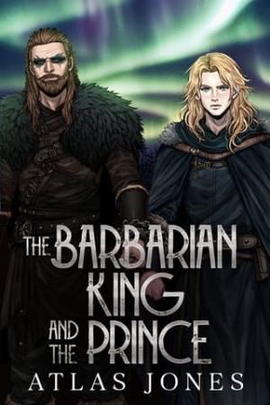 The Barbarian King and The Prince