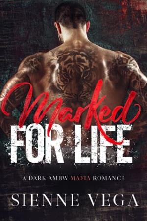 Marked for Life (Marked #2)