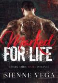 Marked for Life (Marked #2)