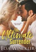 The Ultimate Surrender (The Cavallo Brothers #3)