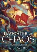 Daughter of Chaos (The Dark Pantheon Trilogy #1)