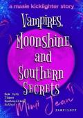 Vampires, Moonshine, and Southern Secrets (Masie Kicklighter #2)