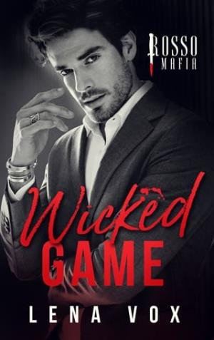 Wicked Game (Rosso Mafia #4)