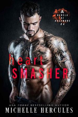 Heart Smasher (Rebels of Rushmore #4)
