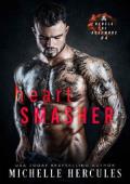 Heart Smasher (Rebels of Rushmore #4)
