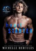 Heart Starter (Rebels of Rushmore #3)