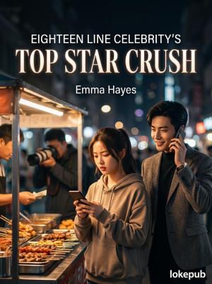 Eighteen Line Celebrity’s Top Star Crush