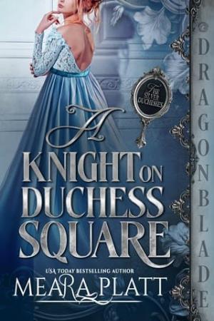 A Knight on Duchess Square (The Silver Duchesses #1)