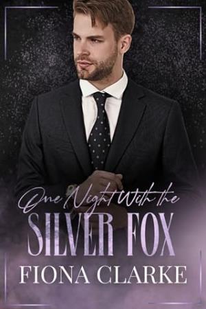 One Night with the Silver Fox (One Wild Night: Fling to Forever #1)