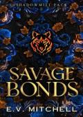 Savage Bonds (Shadowmist Pack #2)
