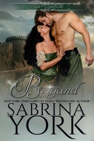 Brigand (Noble Passions #3)