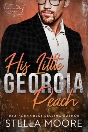 His Little Georgia Peach (Stateside Doms #27)