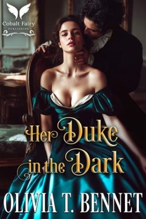 Her Duke in the Dark (Trapped by Temptation #1)