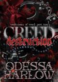Creed: Destruction (Confessions of Creed #2)