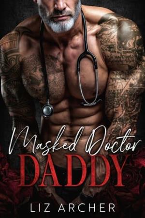 Masked Doctor Daddy (Forbidden Silver Foxes #14)