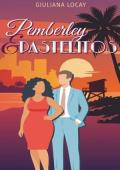 Pemberley and Pastelitos