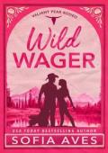 Wild Wager (Valiant Peak Rodeo #1)