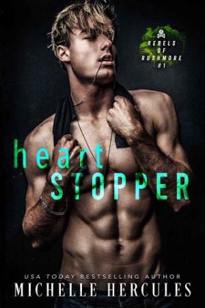 Heart Stopper (Rebels of Rushmore #1)