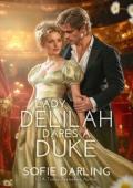 Lady Delilah Dares a Duke (Windermeres in Love #5)