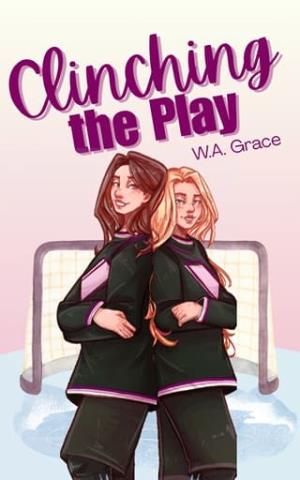 Clinching the Play (Vancouver Vortex #1)