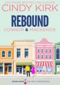 Rebound: Connor & MacKenzie (Good Hope-The Next Generation #4)
