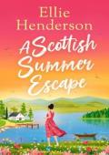 A Scottish Summer Escape (Rowan Bay #2)
