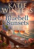 Bluebell Sunsets (The Bluebell Cove #2)