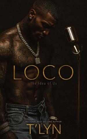 Loco: The Idea of Us