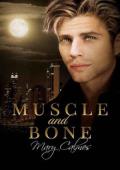 Muscle and Bone (Breaking Tradition #1)
