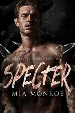 Specter (Crestvale Killers #1)