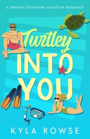 Turtley Into You (Passport to Love #1)