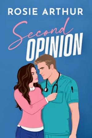 Second Opinion (Somerset Surgeons #1)