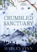 Crumbled Sanctuary (Aspen & Evergreen #4)