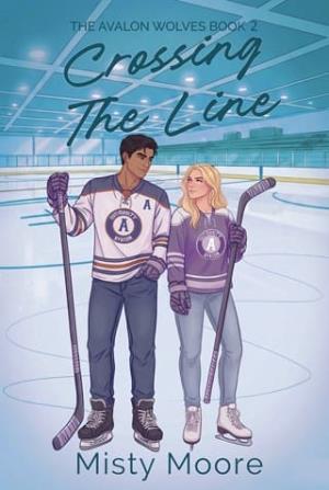 Crossing The Line 2 (The Avalon Wolves #2)