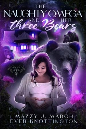 The Naughty Omega and Her Three Bears (Knot Her Bears #2)