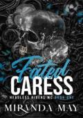 Fated Caress (Headless Riders MC #1)
