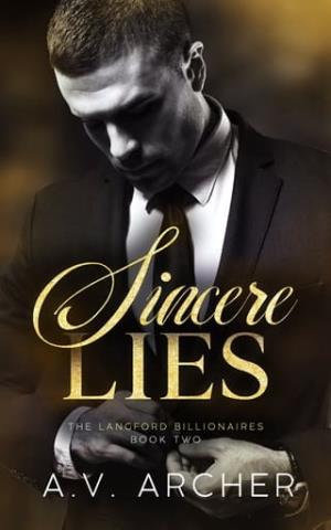Sincere Lies (The Langford Billionaires #2)