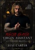 Forced Bratva Virgin Assistant (Tarasov Bratva #19)