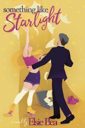 Something Like Starlight (Pine Forest Something #3)