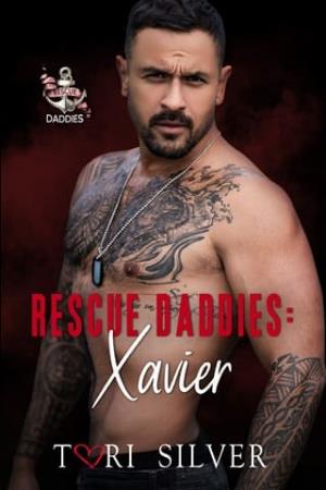 Rescue Daddies: Xavier (Rescue Daddies #5)