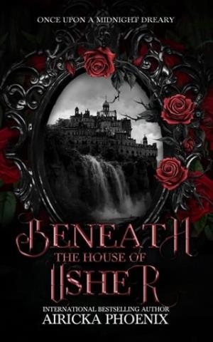 Beneath the House of Usher (Once Upon a Midnight Dreary #7)
