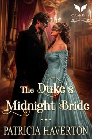 The Duke’s Midnight Bride (The Season’s Five Debutantes #1)