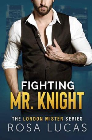Fighting Mr. Knight (The London Mister #3)