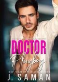 Doctor Playboy (Boston’s Billionaire Bachelors #4)