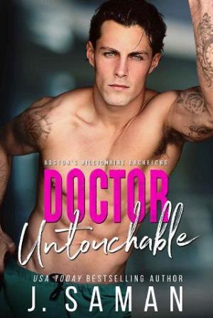 Doctor Untouchable (Boston’s Billionaire Bachelors #5)