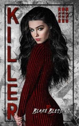 Killer (Bastard Brothers of Carnage #3)