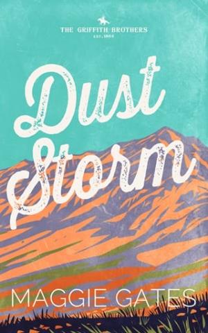 Dust Storm (The Griffith Brothers #1)