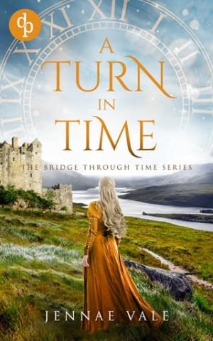 A Turn In Time (The Bridge Through Time #5)